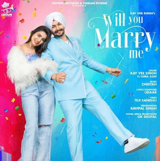 Download Will You Marry Me Kay Vee Singh mp3 song