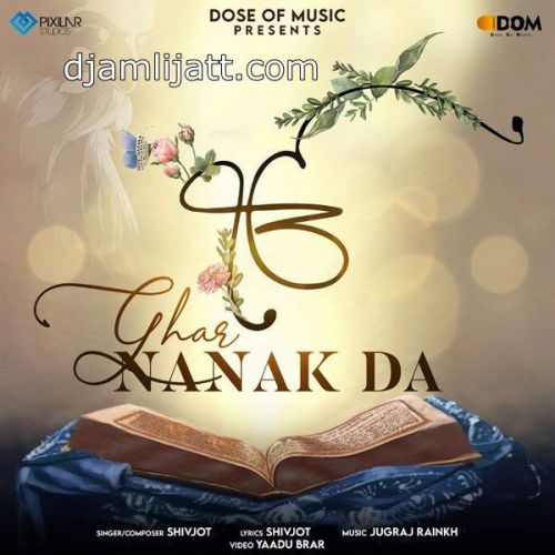 Download Ghar Nanak Da Shivjot mp3 song, Ghar Nanak Da Shivjot full album download