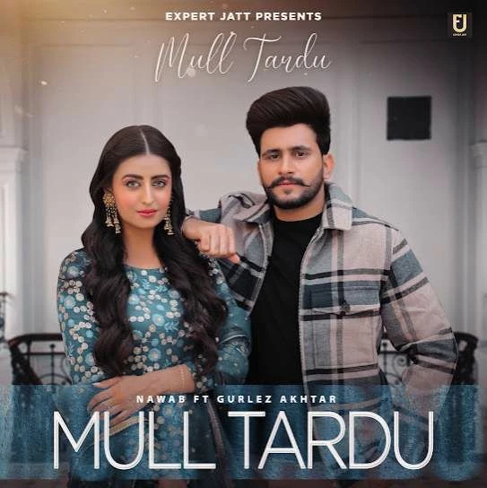 Download Mull Tardu Nawab mp3 song
