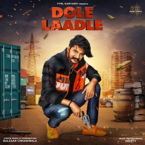 Download Dole Laadle Gulzaar Chhaniwala mp3 song, Dole Laadle Gulzaar Chhaniwala full album download