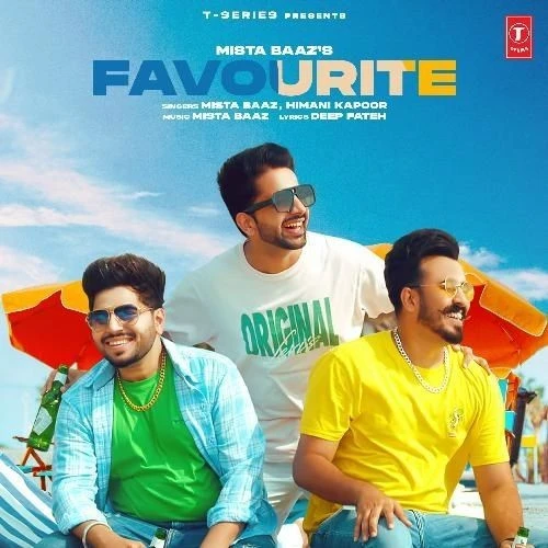 Download Favourite Mista Baaz mp3 song