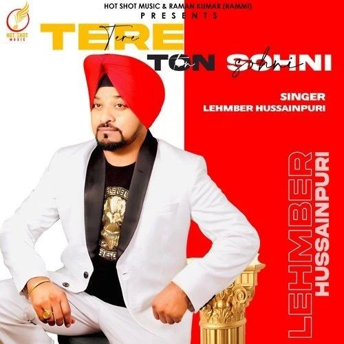 Download Tere Ton Sohni Lehmber Hussainpuri mp3 song