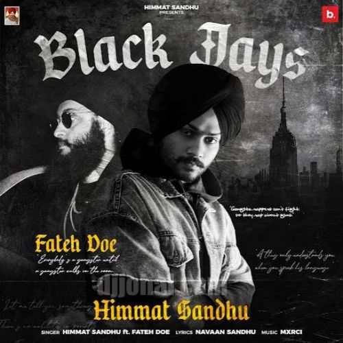 Download Black Jays Himmat Sandhu, Fateh Doe mp3 song, Black Jays Himmat Sandhu, Fateh Doe full album download