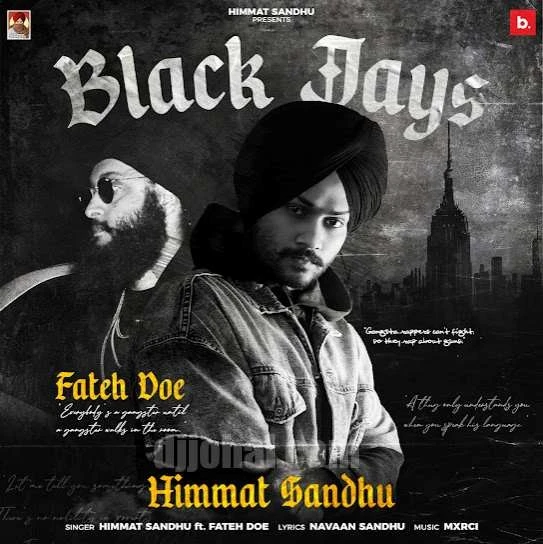 Download Black Jays Himmat Sandhu and Fateh Doe mp3 song