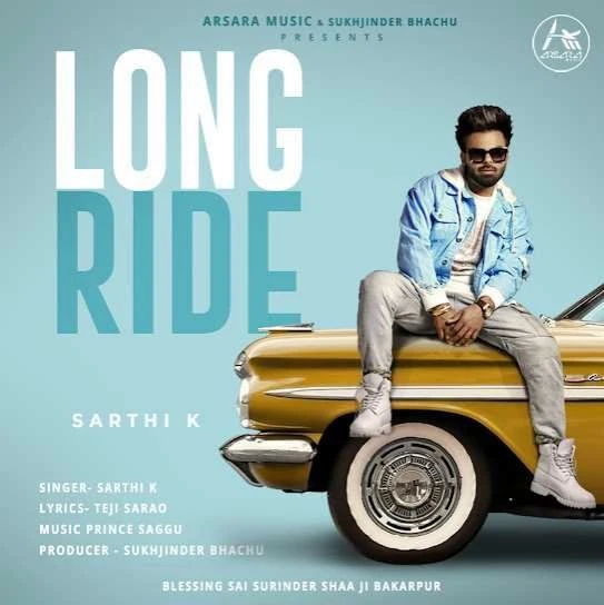 Download Long Ride Sarthi K mp3 song
