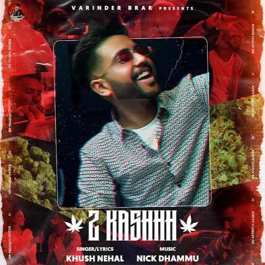 Download 2 Kashhh Khush Nehal mp3 song