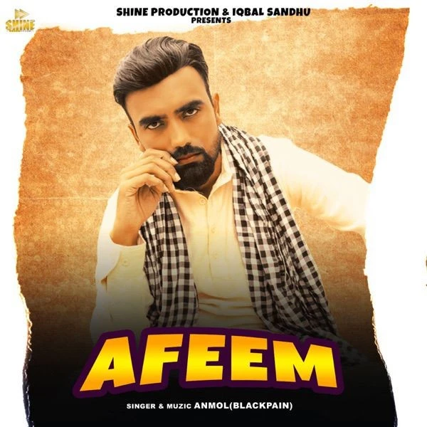 Download Afeem Anmol (Blackpain) mp3 song