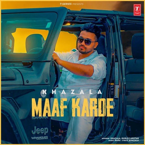 Download Maaf Karde Gurlej Akhtar and Khazala mp3 song