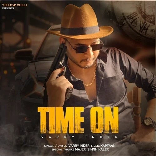 Download Time On Varry Inder mp3 song