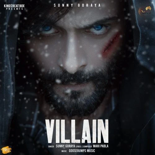 Download Villain Sunny Goraya mp3 song