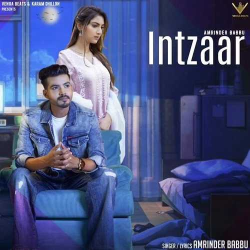 Download Intzaar Amrinder Babbu mp3 song