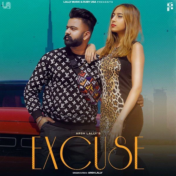 Download Excuse Arsh Lally mp3 song