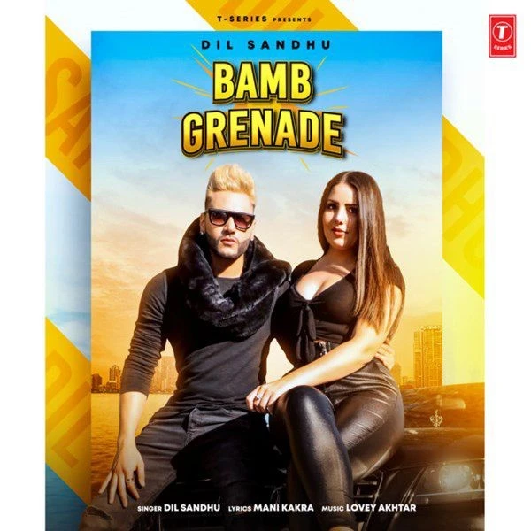 Download Bamb Grenade Dil Sandhu mp3 song