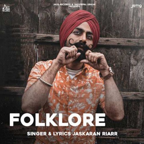 Folklore By Jaskaran Riarr full mp3 album
