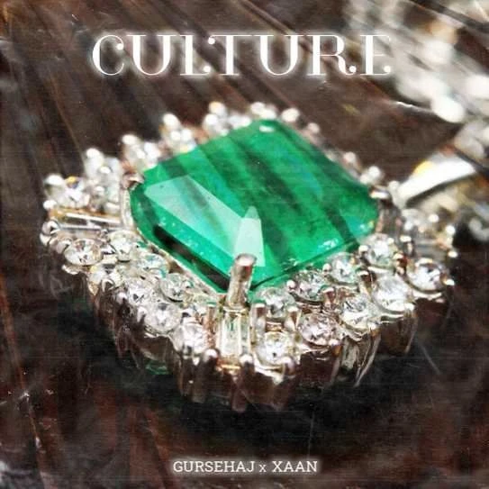 Download Culture Gursehaj and Xaan mp3 song
