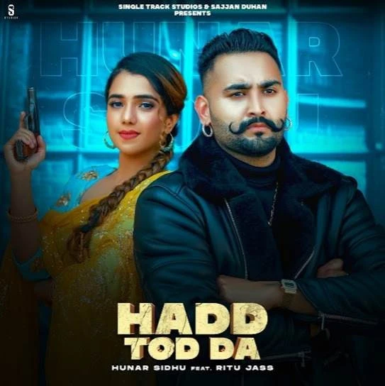 Download Hadd Tod Da Hunar Sidhu mp3 song