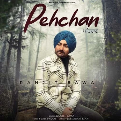 Download Pehchan Ranjit Bawa mp3 song