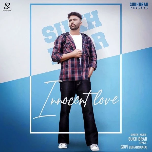 Download Innocent Love Sukh Brar mp3 song