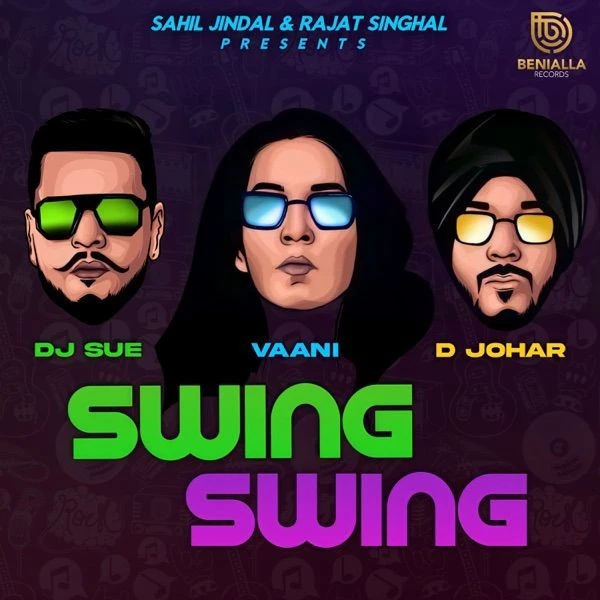 Download Swing Swing DJ Sue and D Johar mp3 song