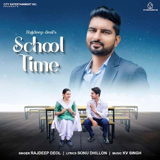 Download School Time Rajdeep Deol mp3 song
