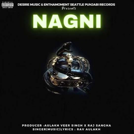 Download Nagni Rav Aulakh mp3 song