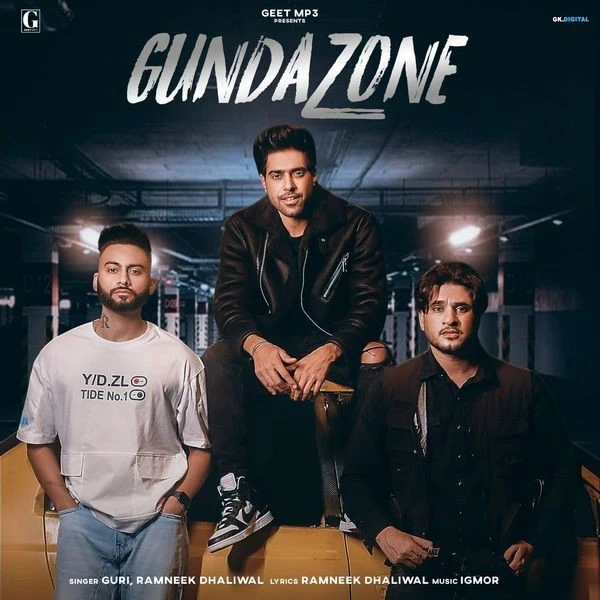 Download Gunda Zone Guri and Ramneek Dhaliwal mp3 song