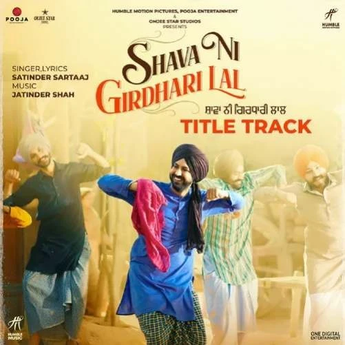 Download Shava Ni Girdhari Lal (Title Track) Satinder Sartaaj mp3 song, Shava Ni Girdhari Lal Satinder Sartaaj full album download