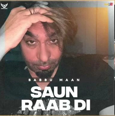 Download Saun Raab Di Babbu Maan mp3 song