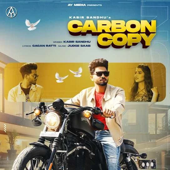 Download Carbon Copy Kabir Sandhu mp3 song