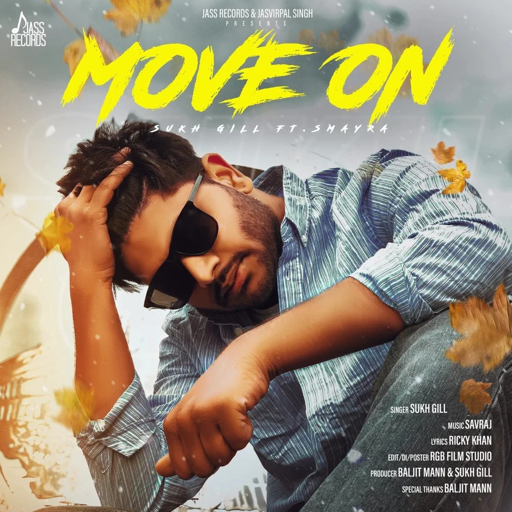 Download Move On Sukh Gill mp3 song