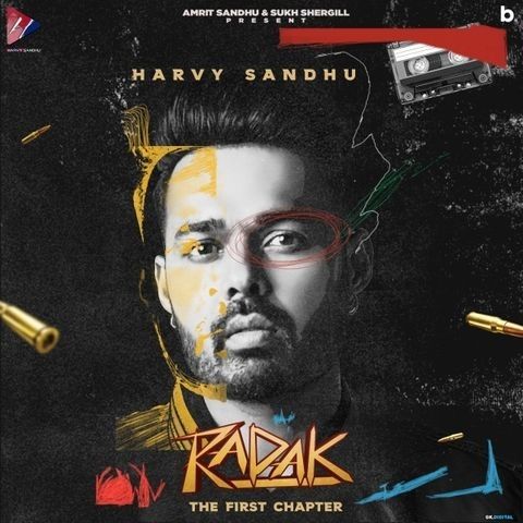 Download Gabru Harvy Sandhu mp3 song, Radak (The First Chapter) Harvy Sandhu full album download