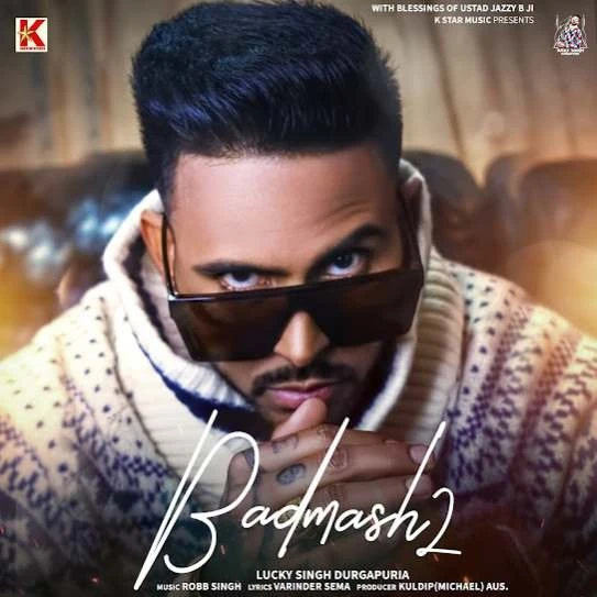 Download Badmash 2 Lucky Singh Durgapuria and Mehak Rana mp3 song