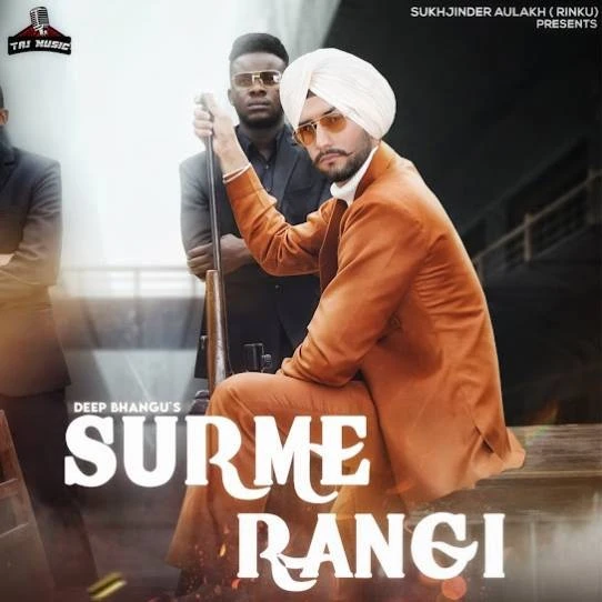 Download Surme Rangi Deep Bhangu mp3 song