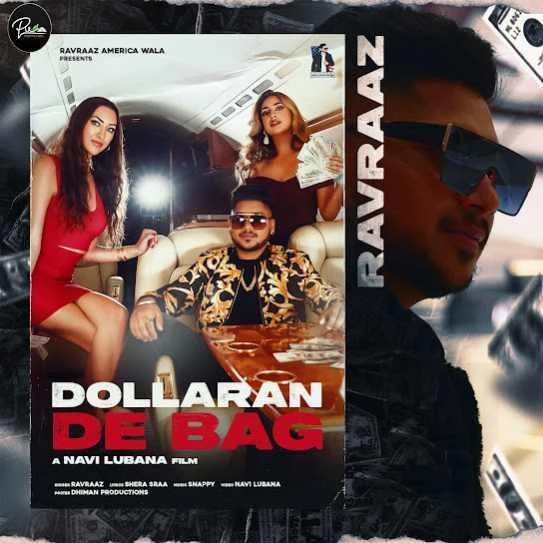 Download Dollaran De Bag Ravraaz mp3 song