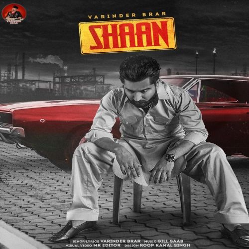 Download Shaan Varinder Brar mp3 song, Shaan Varinder Brar full album download
