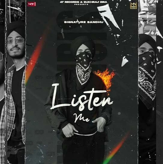 Download Listen Me Signature Sandhu mp3 song