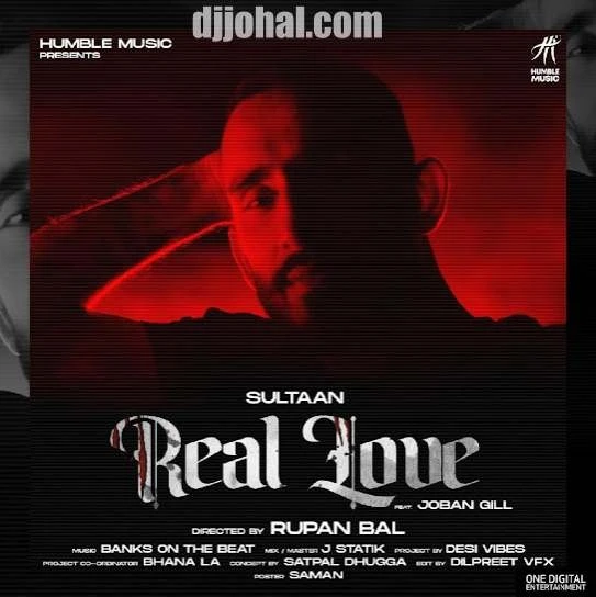 Download Real Love Sultaan and Joban Gill mp3 song