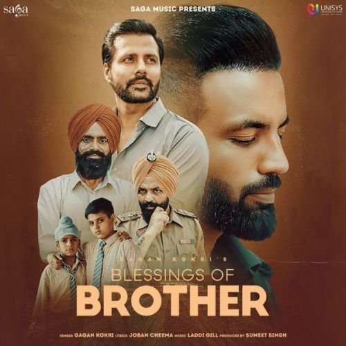 Download Blessings of Brother Gagan Kokri mp3 song, Blessings of Brother Gagan Kokri full album download