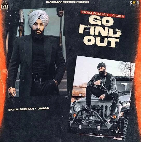 Download Go Find Out Ekam Sudhar and Jagga mp3 song