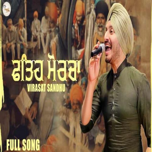 Download Fateh Morcha Virasat Sandhu mp3 song, Fateh Morcha Virasat Sandhu full album download