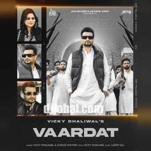 Download Vaardat Vicky Dhaliwal and Gurlez Akhtar mp3 song