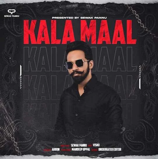 Download Kala Maal Sewak Pannu mp3 song
