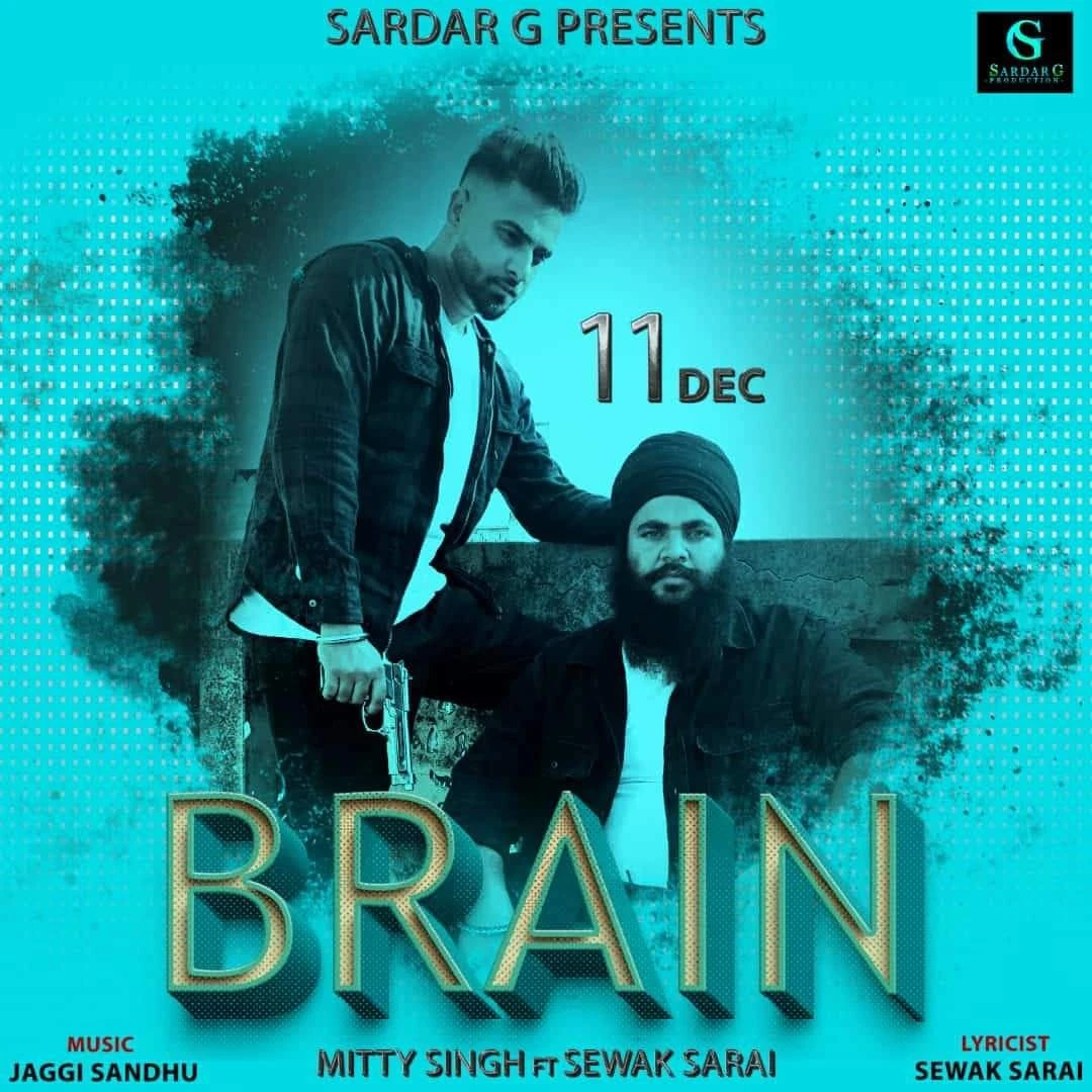 Download Brain Mitty Singh and Sewak Sarai mp3 song