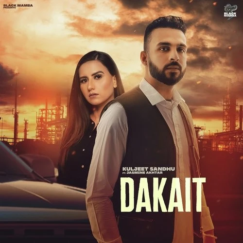 Download Dakait Kuljeeta Sandhu and Jasmine Akhtar mp3 song