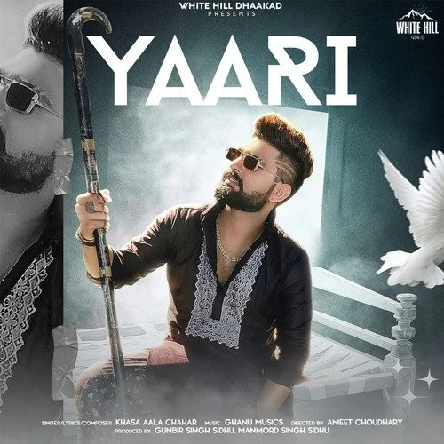 Download Yaari Khasa Aala Chahar mp3 song, Yaari Khasa Aala Chahar full album download