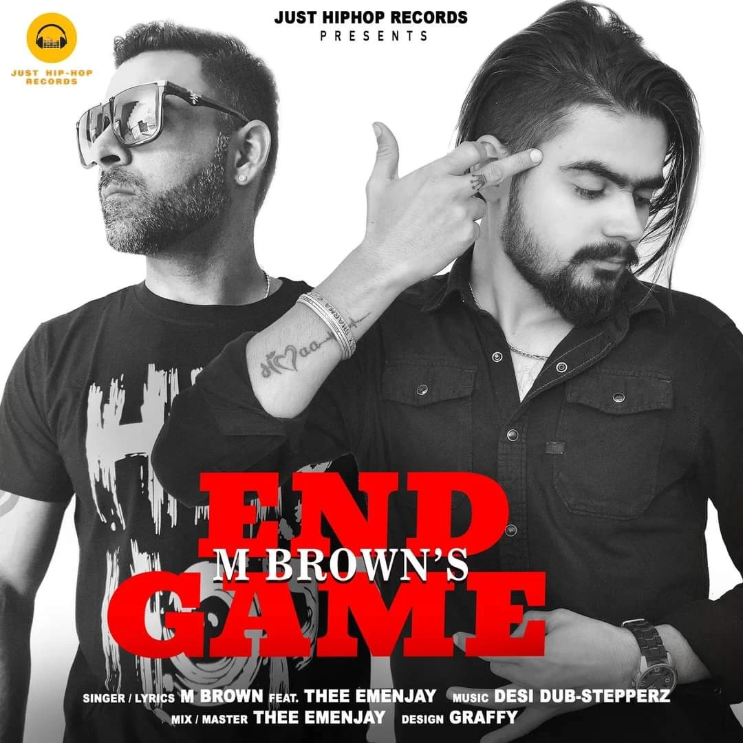 Download End Game M Brown and Thee Emenjay mp3 song