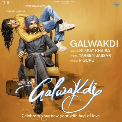 Download Galwakdi Nimrat Khaira mp3 song