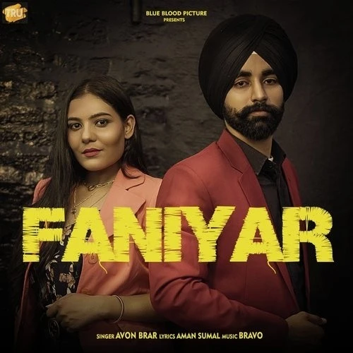 Download Faniyar Avon Brar mp3 song
