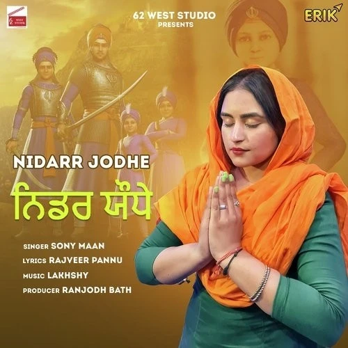 Download Nidarr Jodhe Sony Maan mp3 song