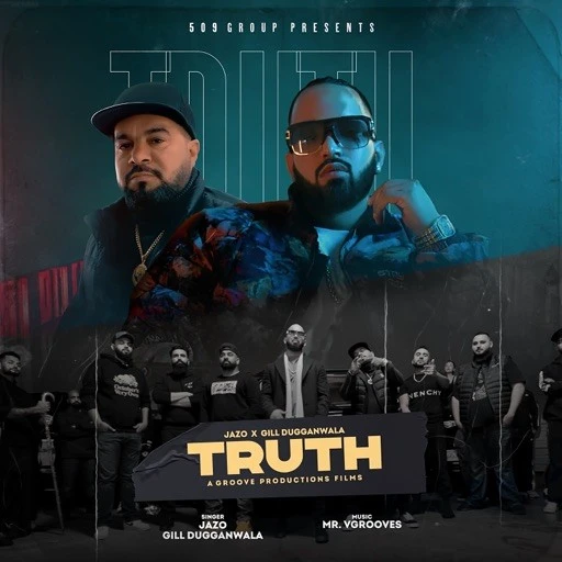 Download Truth Gill Dugganwala mp3 song